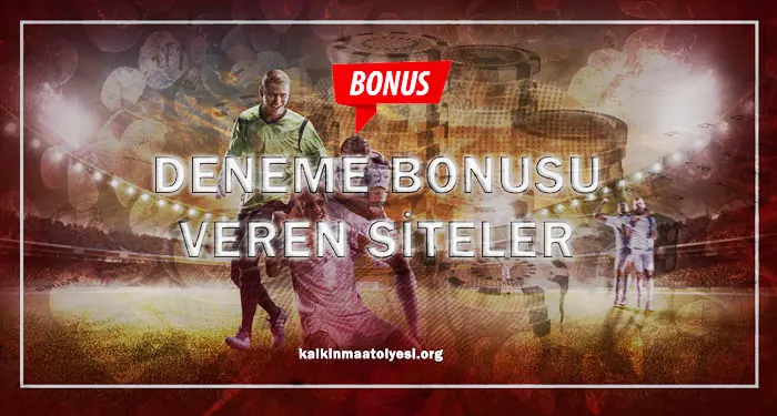 Yeni Üye Olana Bonus Veren Bahis Siteleri